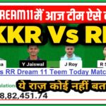 KKR vs RR Dream 11 Teem Today Match